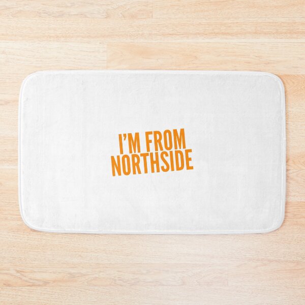 Item preview, I'm from northside designed and sold by mademan3.