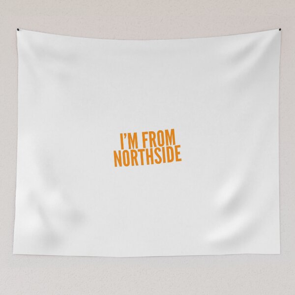 Item preview, I'm from northside designed and sold by mademan3.