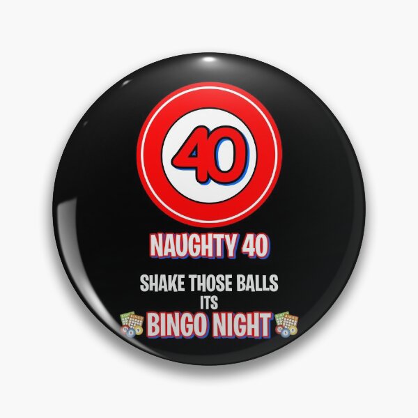 Item preview, Bingo Player, Funny Bingo Caller Calls, Number 40 Naughty 40  designed and sold by BitcoinBros.