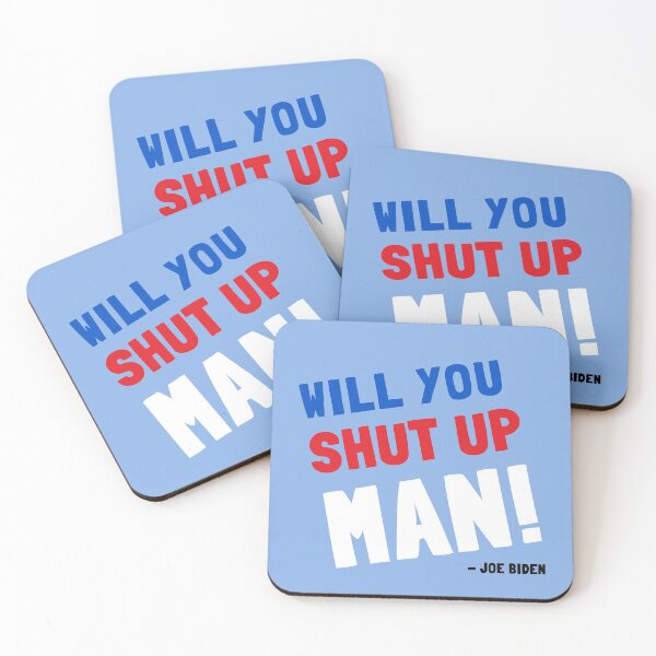 Item preview, Will You Shut Up Man - Joe Biden (Red, White, & Blue) designed and sold by Everyday Designs.