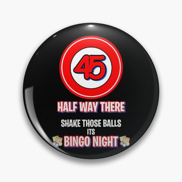 Item preview, Bingo Player, Funny Bingo Caller Calls, Number 45 Half Way There designed and sold by BitcoinBros.