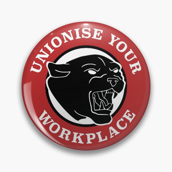 Item preview, Unionise Your Workplace designed and sold by Picket Club.
