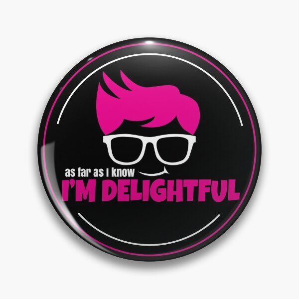 Item preview, I'm Delightful designed and sold by Teamtsunami6.
