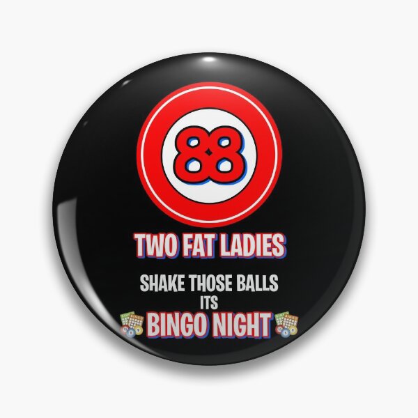 Item preview, Bingo Player, Funny Bingo Caller Calls, Number 88 Two Fat Ladies designed and sold by BitcoinBros.
