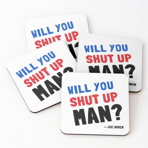 Item preview, Will You Shut Up Man? - Joe Biden (Red, White, & Blue) designed and sold by Everyday Designs.