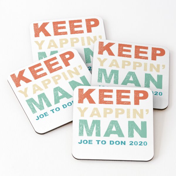 Item preview, Keep Yappin' Man Joe Biden to Donald Trump 2020 designed and sold by gillys.