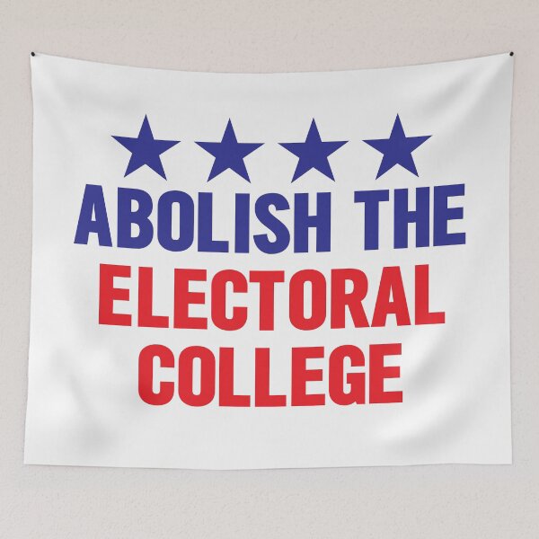 Item preview, Abolish the electoral college designed and sold by AmpersandCuster.