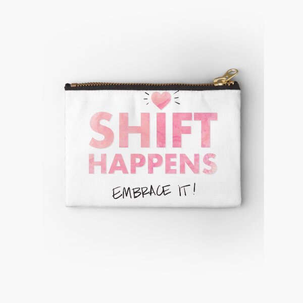 Item preview, Shift Happens designed and sold by Emily Levenson.