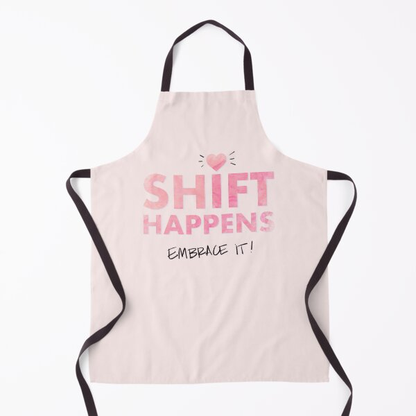 Item preview, Shift Happens designed and sold by Emily Levenson.