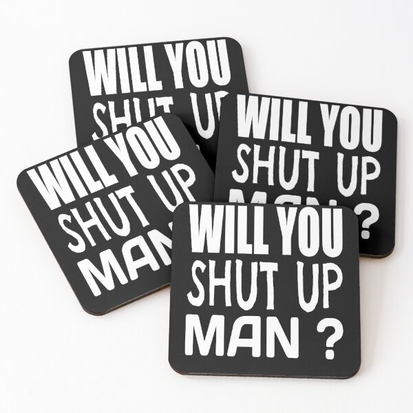 Item preview, Will you shut up man? Presidential election debate 2020 designed and sold by ReluctantChickn.