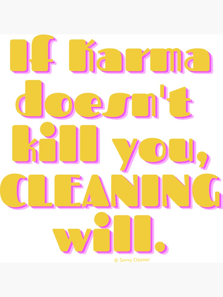 Karma by SavvyCleaner