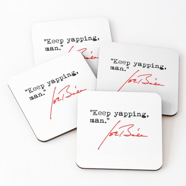Item preview, Keep yapping man - Joe Biden 1.3 designed and sold by Thelittlelord.