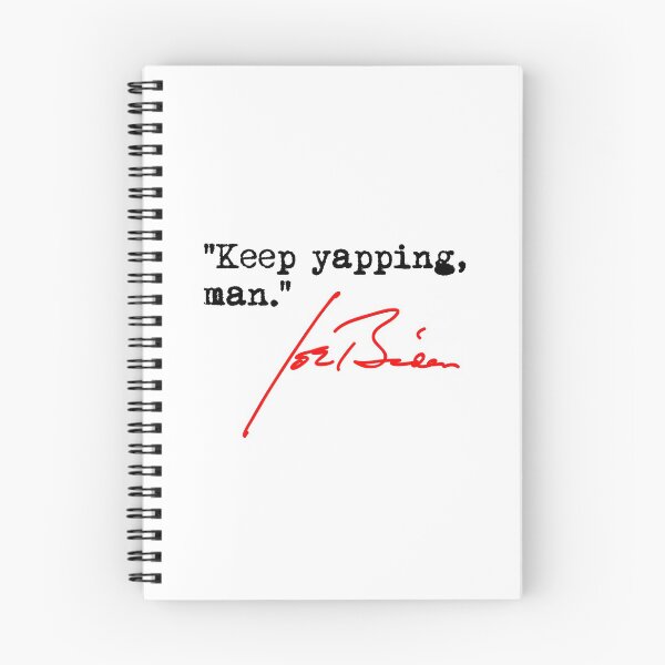 Item preview, Keep yapping man - Joe Biden 1.3 designed and sold by Thelittlelord.