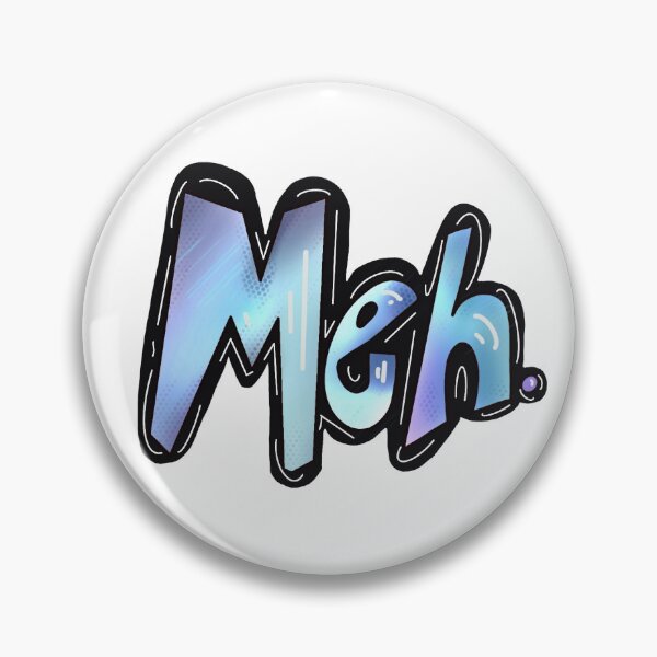 Item preview, Meh. designed and sold by audrey metcalf.