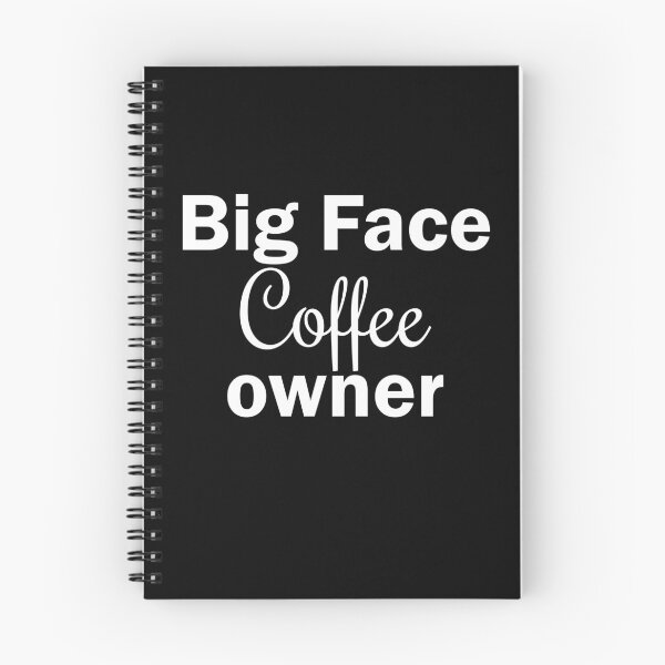 Item preview, Big Face Coffee Owner designed and sold by Moraable.