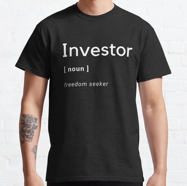 Investor - Freedom Seeker Classic T-Shirt