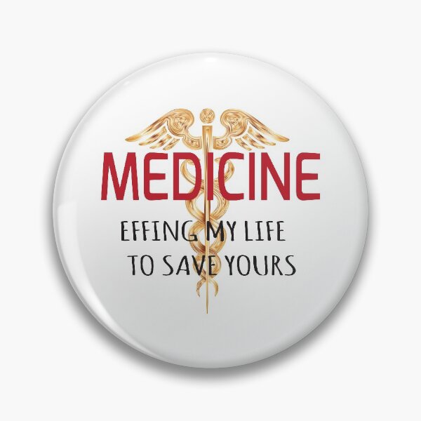 Item preview, Medicine Effing My Life To Save Yours designed and sold by 4AllTimes.