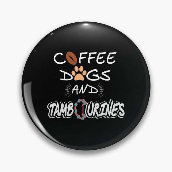 Item preview, Coffee Dogs and Tambourines designed and sold by NeXore.
