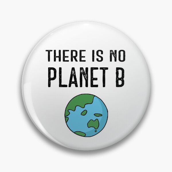 Item preview, There Is No Planet B – White designed and sold by ImperfectLife.