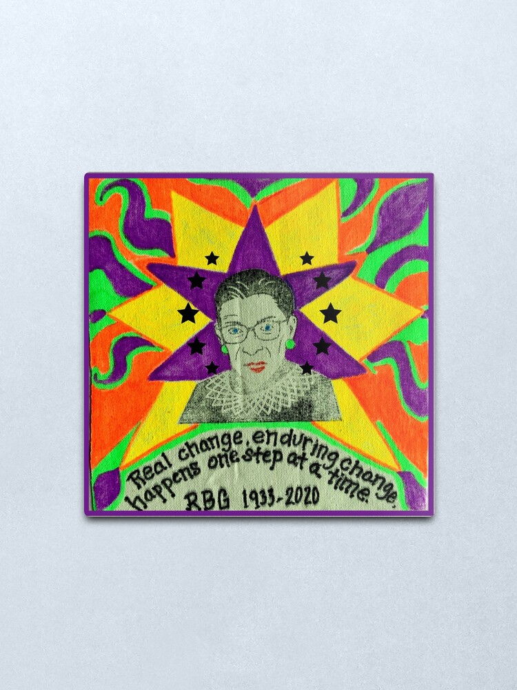 Alternate view of Ruth Bader Ginsburg with quote Metal Print