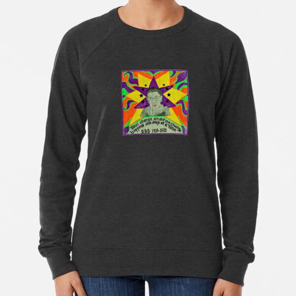 Ruth Bader Ginsburg with quote Lightweight Sweatshirt