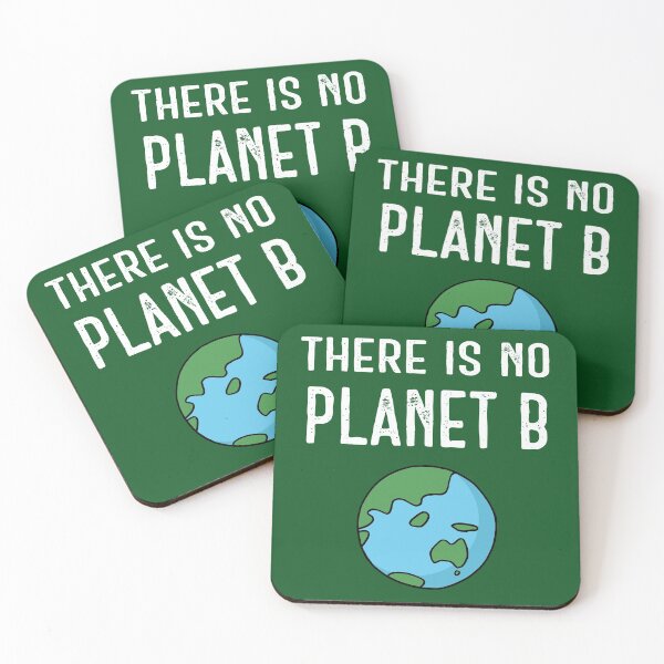 Item preview, There Is No Planet B – White on Dark Green designed and sold by ImperfectLife.