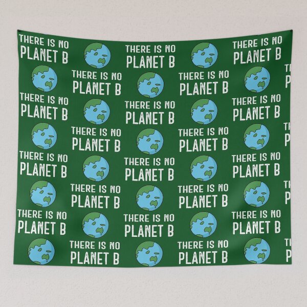 Item preview, There Is No Planet B – White on Dark Green designed and sold by ImperfectLife.