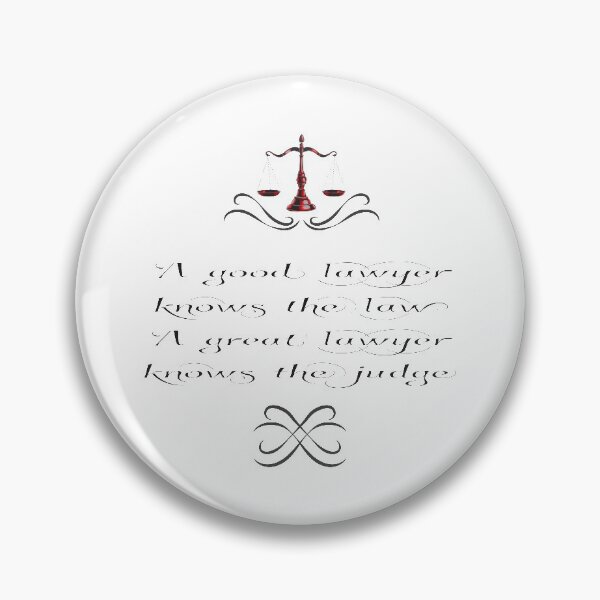 Item preview, A Good Lawyer Knows The Law, A Great Lawyer Knows The Judge designed and sold by 4AllTimes.