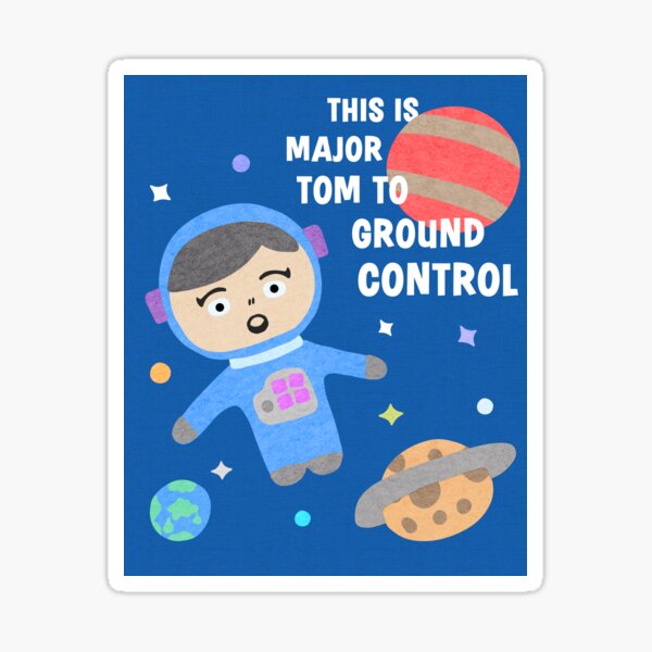 ground control to major tom shirt