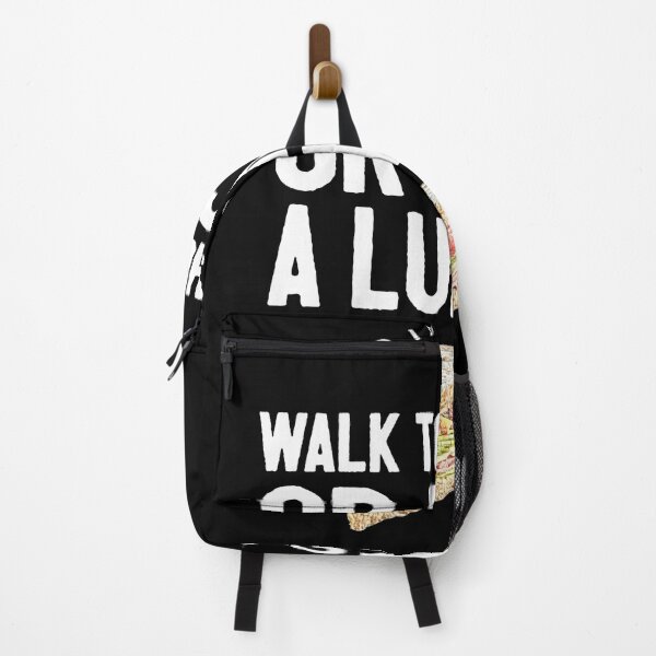 Item preview, Did You Walk To School Or Pack A Lunch? designed and sold by TheMikePProject.