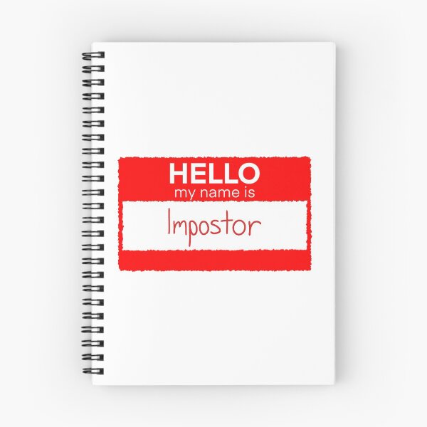 Item preview, hello my name is impostor designed and sold by dangerousfrog.