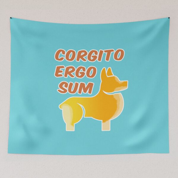 Item preview, CORGITO ERGO SUM CYAN designed and sold by JAM2.