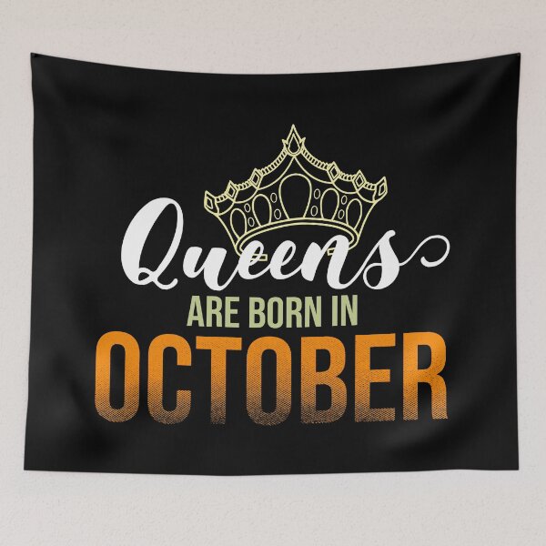 Item preview, Queens Are Born In October Birthday Graphic  designed and sold by PlusAdore.