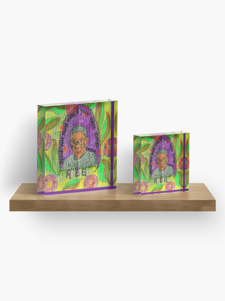 Alternate view of Ruth Bader Ginsburg with quote Acrylic Block
