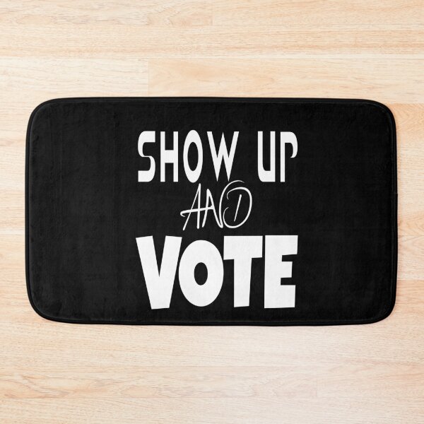 Item preview, Show up and vote. Presidential election debate 2020 designed and sold by ReluctantChickn.