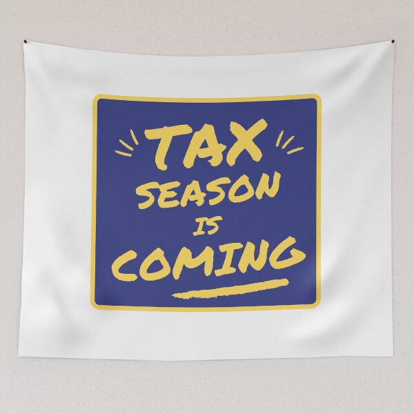 Item preview, tax season is coming designed and sold by nimitkhurana.
