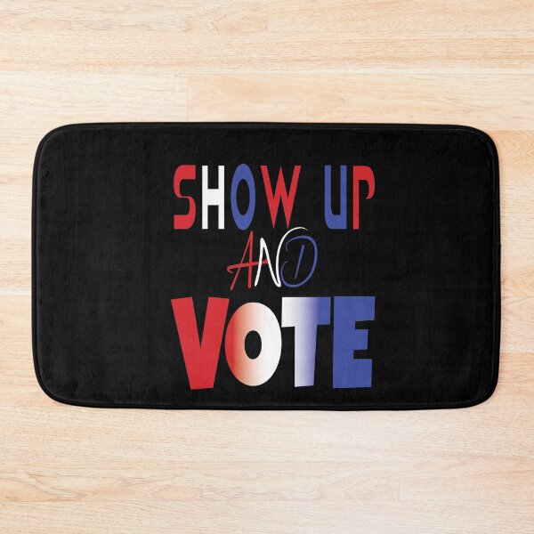 Item preview, Show up and vote. Presidential election debate 2020 designed and sold by ReluctantChickn.