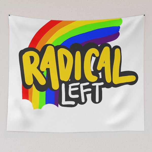 Item preview, The RADICAL Left designed and sold by SMACcreations.