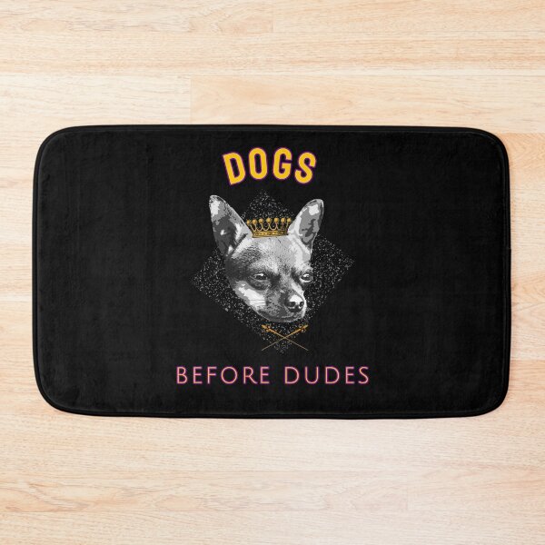Item preview, Dogs Before Dudes designed and sold by Sinfamous.