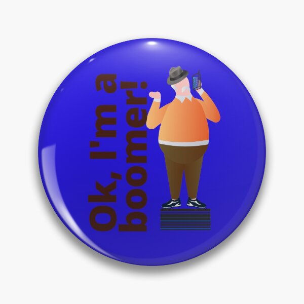 Item preview, Humorous boomer joke apparel "Ok, I'm a boomer!"  designed and sold by AyeAyeBeans.