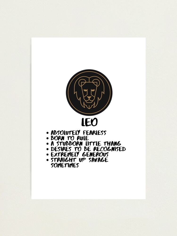 Leo Zodiac Funny Description Photographic Print