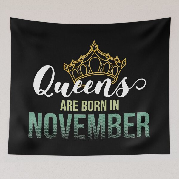 Item preview, Queens are born in November designed and sold by PlusAdore.