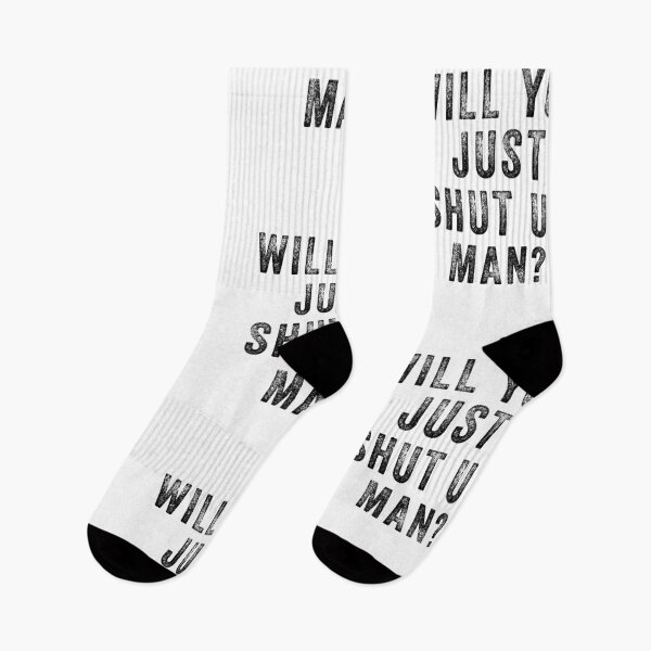 Item preview, Will you just shut up man  designed and sold by kader85.