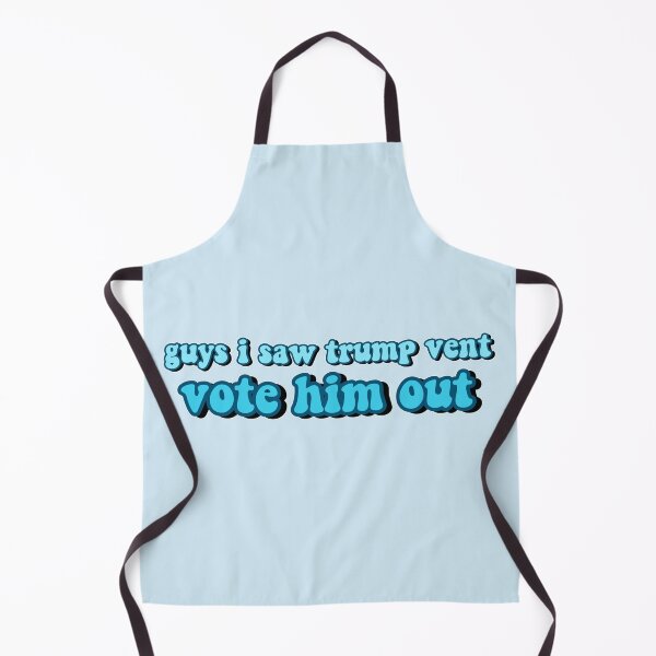 Item preview, guys i saw trump vent vote him out designed and sold by Diygurugirl.