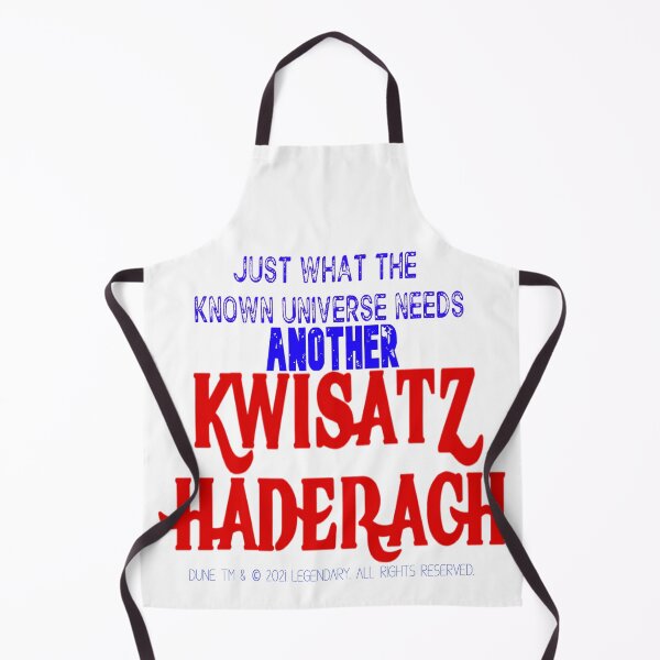 Item preview, JUST WHAT THE KNOWN UNIVERSE NEEDS ANOTHER KWISATZ HADERACH designed and sold by James E. Guin.