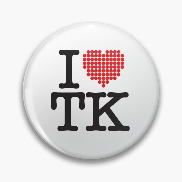 Item preview, I love TK - white designed and sold by TheDesignIgloo.