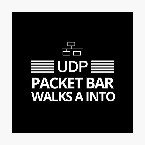 Item preview, UDP Packet walks into a bar  designed and sold by Vaishnavi Deo.