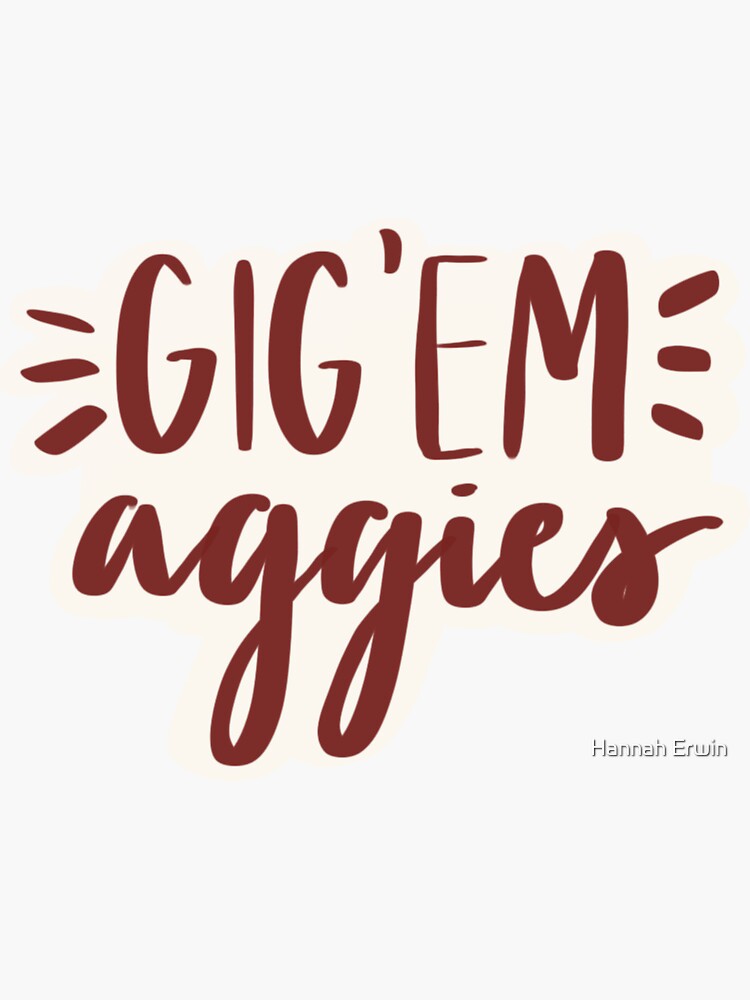 gig em aggies Sticker for Sale by Hannah Erwin