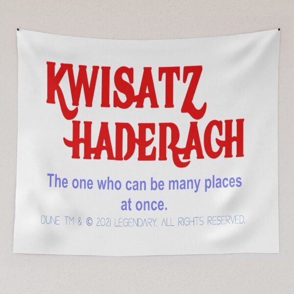 Item preview, KWISATZ HADERACH THE ONE WHO CAN BE MANY PLACES AT ONCE. designed and sold by James E. Guin.