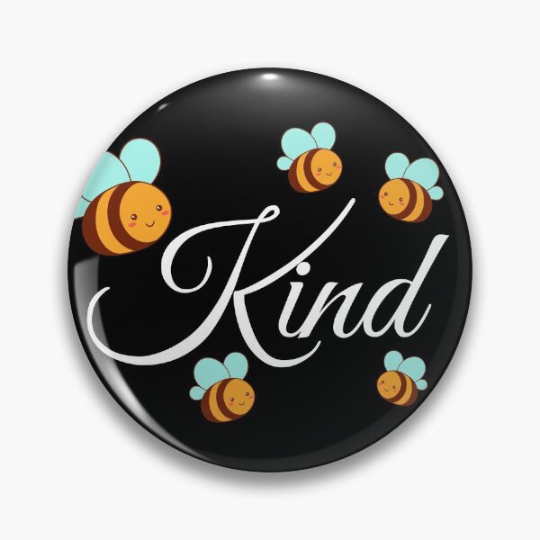 Item preview, Bee Kind (black) Be Kind Kindness is Golden designed and sold by R-reflections.